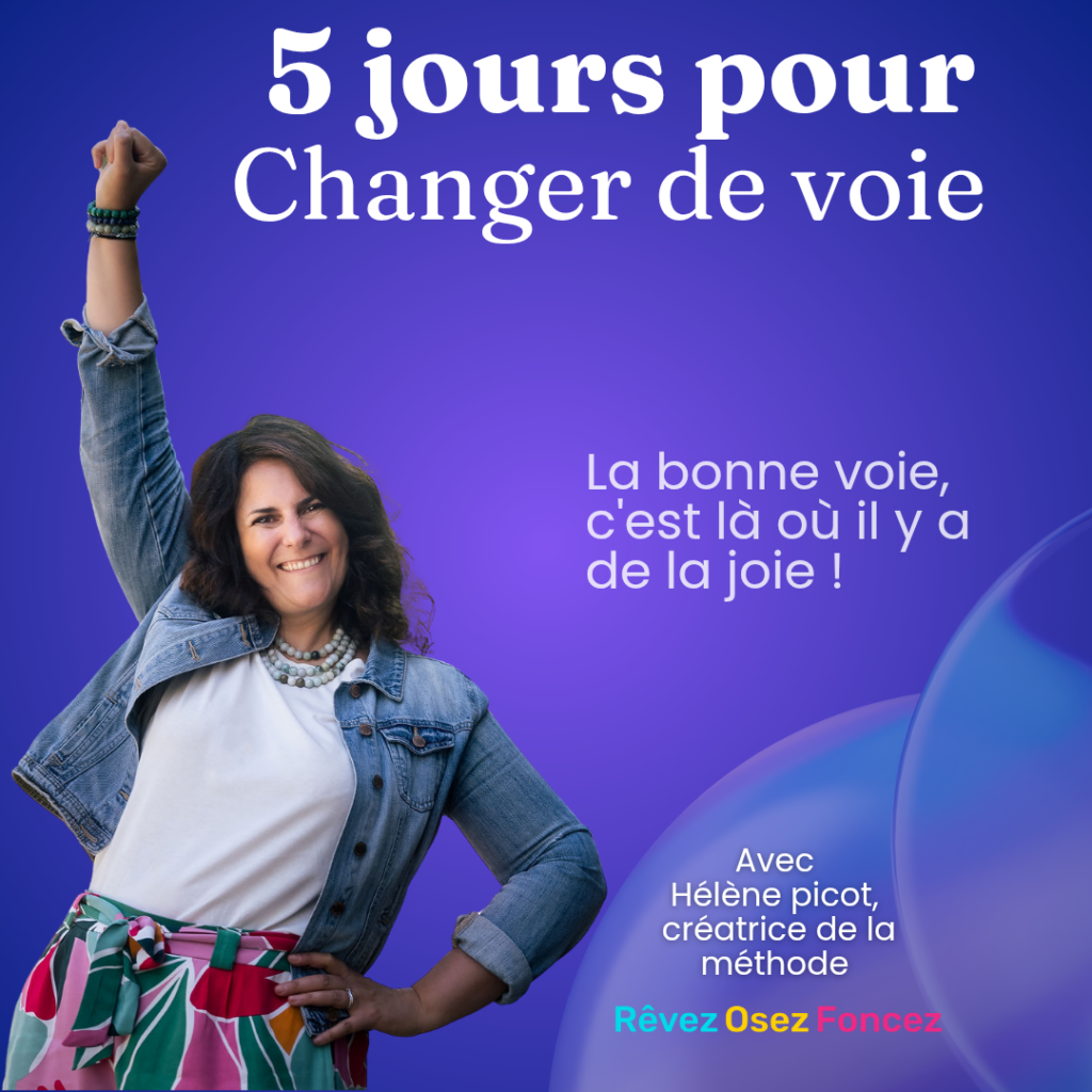 Programme 5 jours pour changer de voie